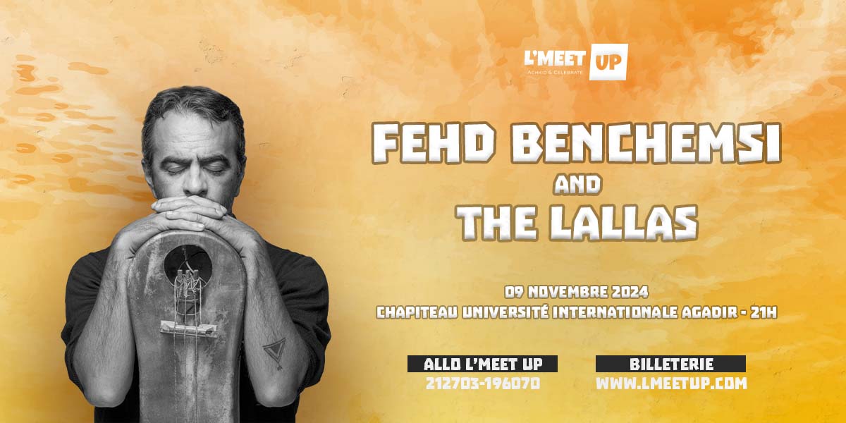 Image principale pour l'événement Fehd Benchemsi & the Lallas à Agadir